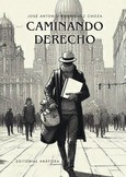 Caminando derecho